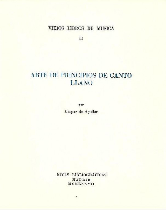ARTE DE PRINCIPIOS DE CANTO LLANO  Facsimil