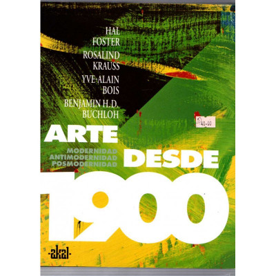 Arte desde 1900 / Hal Foster