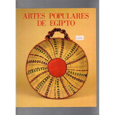 Artes populares de Egipto / Shahira Mehrez