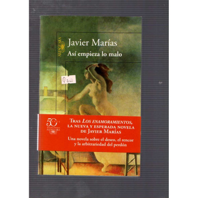 Así empieza lo malo / Javier Marías