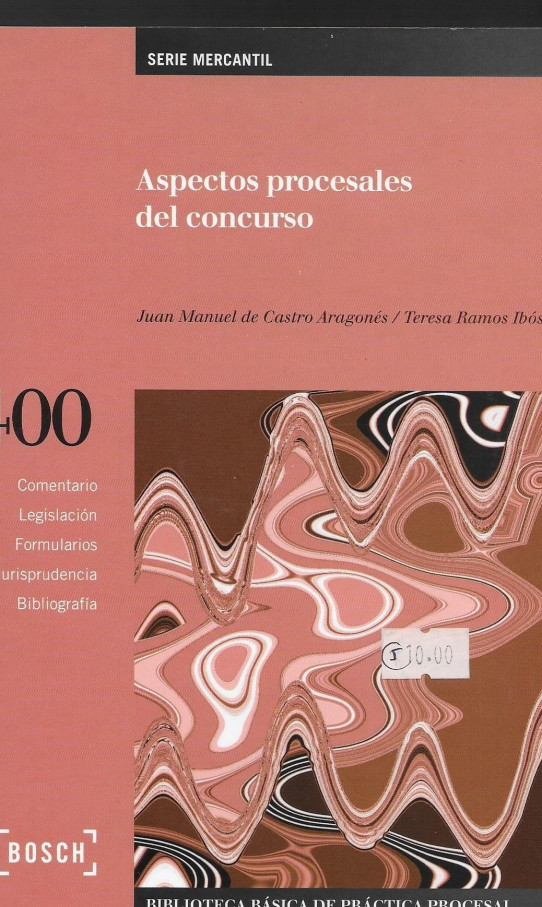 ASPECTOS PROCESALES DEL CONCURSO  (con CD-ROM)