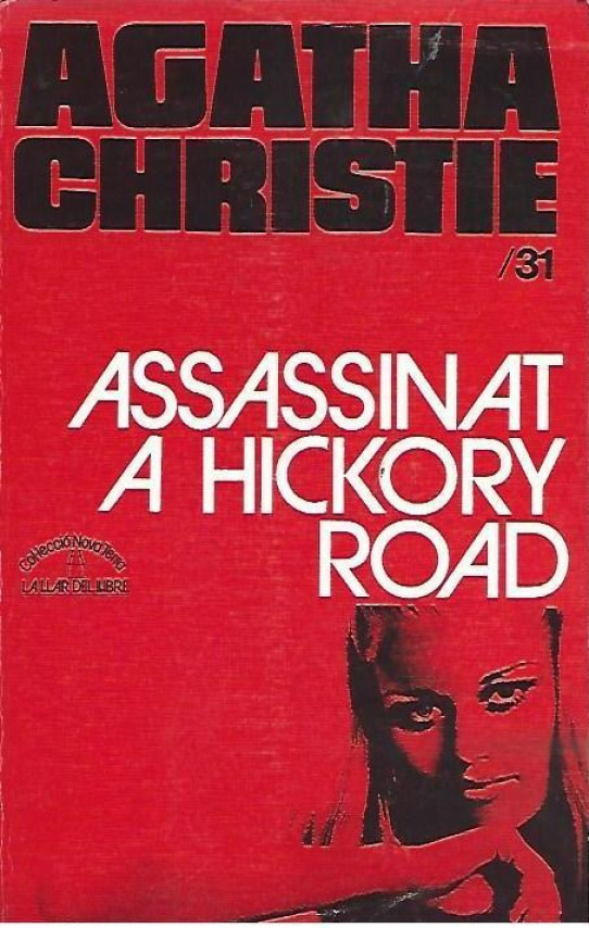 ASSASSINAT A HICKORY ROAD