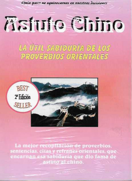 ASTUTO CHINO. La útil sabiduría de los proverbios orierntales.