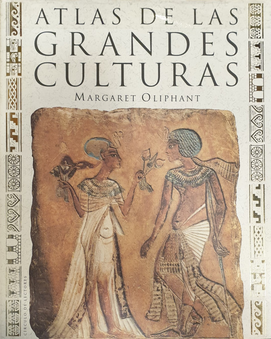 ATLAS DE LAS GRANDES CULTURAS