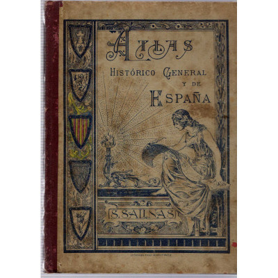 Atlas Histórico General y de España / Salvador Salinas y Bellver