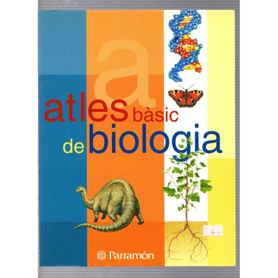 Atles bàsic de biologia / Lluís Borràs