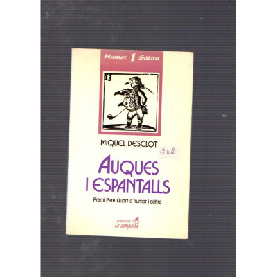Auques i espantalls / Miquel Desclot