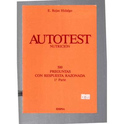 Autotest nutrición / E. Rojas Hidalgo