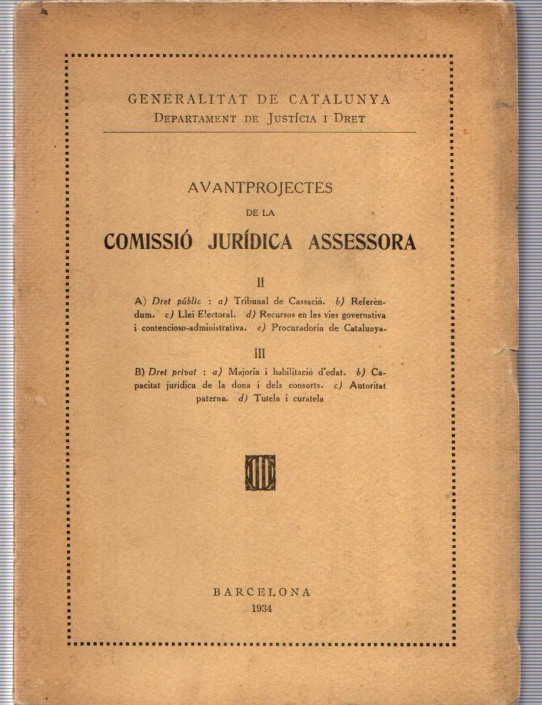 AVANTPROJECTES DE LA COMISSIÓ JURÍDICA ASSESSORA II-III