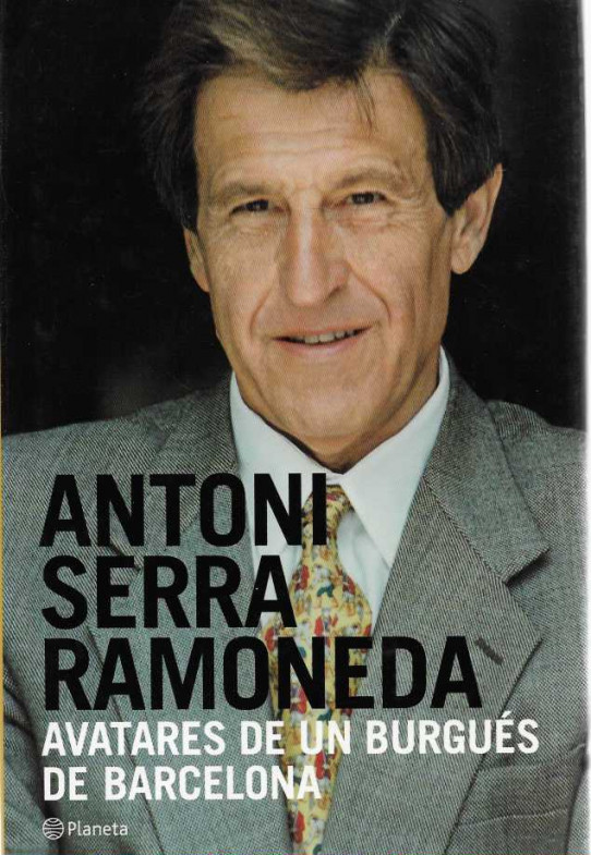 AVATARES DE UN BURGUÉS DE BARCELONA