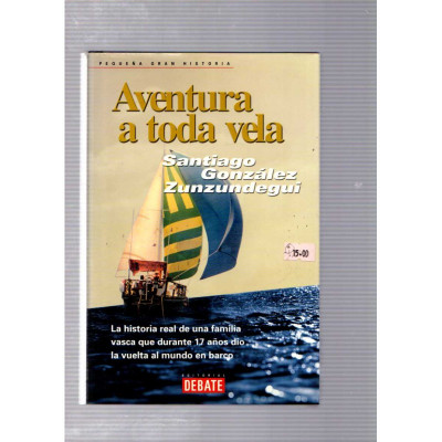 Aventura a toda vela / Santiago González Zunzundegui