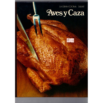 Aves y Caza / La gran cocina salvat