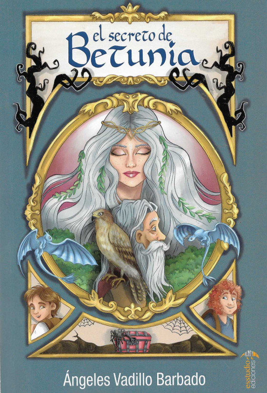 Babidibunia. El secreto de Betunia. Las Brunildas y el libro de los conjuros.