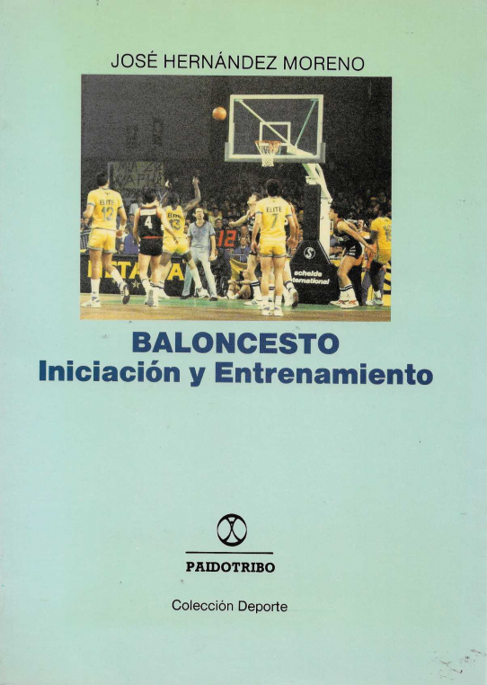 Baloncesto. Iniciación y Entrenamiento.