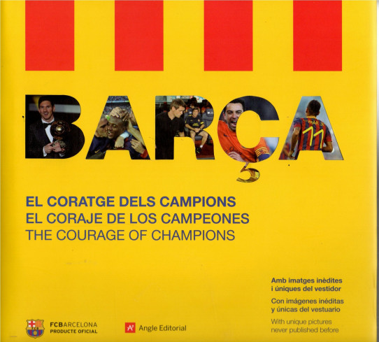 BARÇA, EL CORATGE DELS CAMPIONS