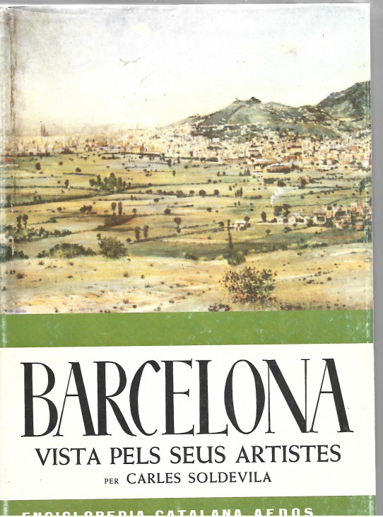 BARCELONA VISTA PELS SEUS ARTISTES