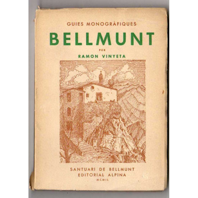 Bellmunt / Ramon Vinyeta