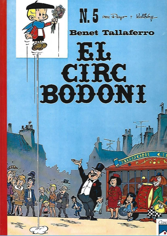 BENET TALLAFERRO NÚMERO 5: EL CIRC BODONI