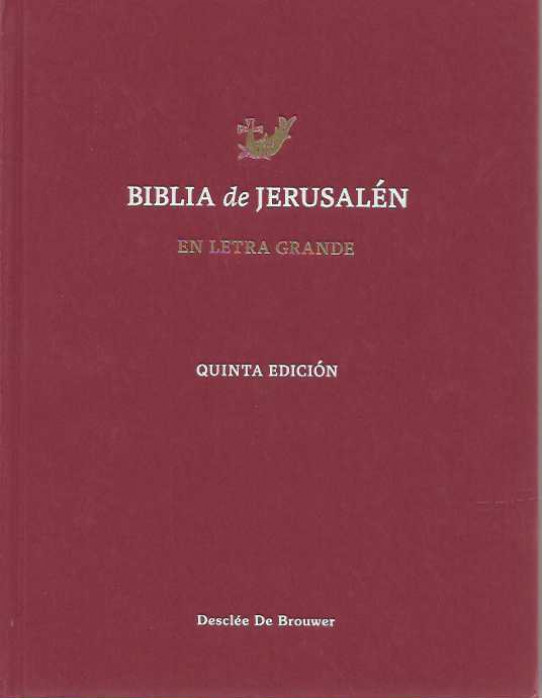 BIBLIA DE JERUSALÉN. En letra grande
