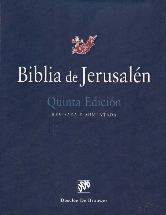 Biblia de Jerusalén.