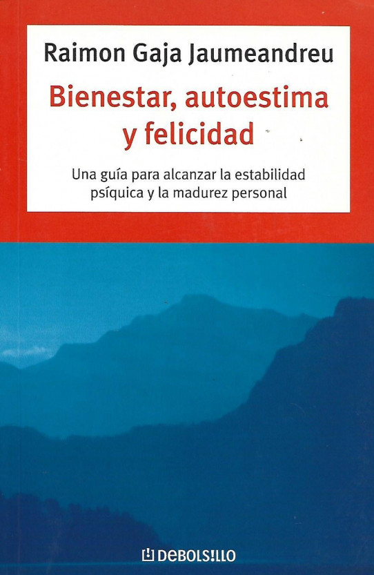 BIENESTAR, AUTOESTIMA Y FELICIDAD