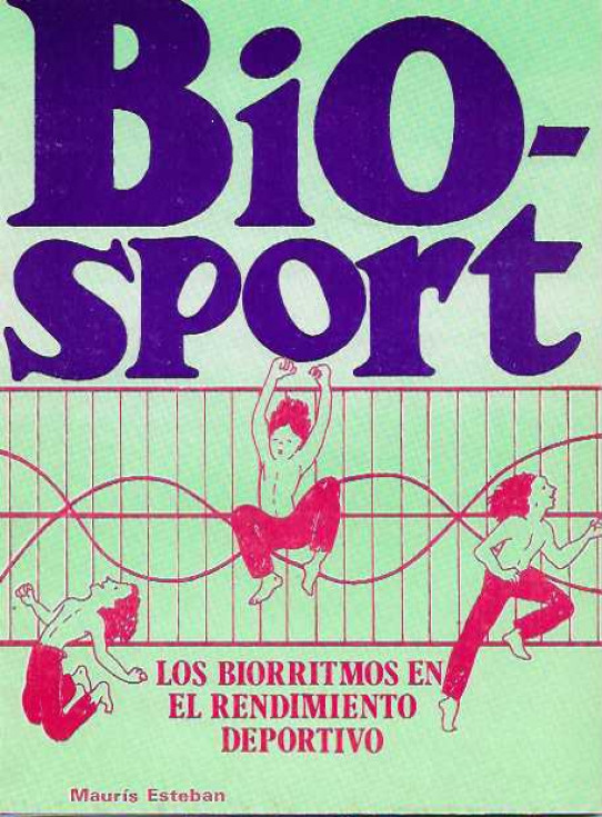 BIO-SPORT. Los biorritmos en el rendimiento deportivo.