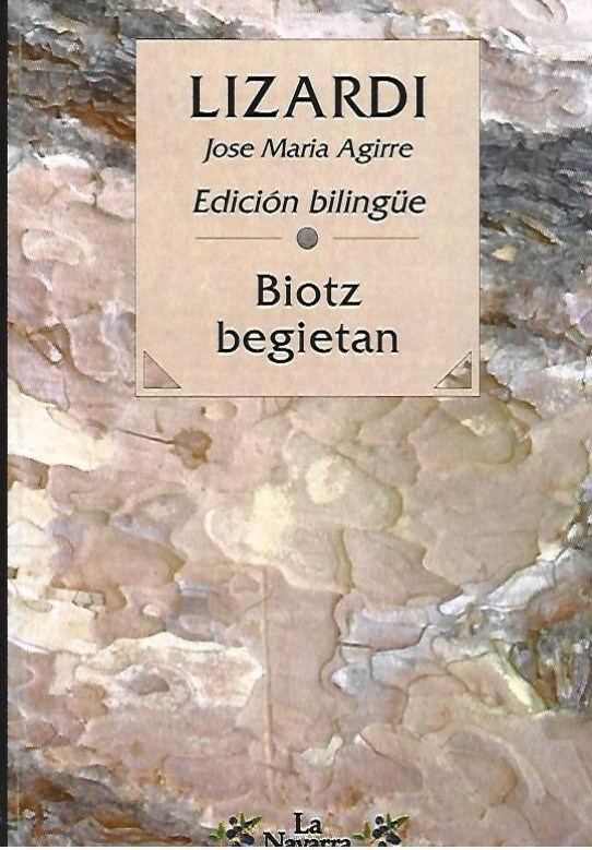 BIOTZ BEGIETAN   (EN EL CORAZON Y LOS OJOS)  POESIA bilingüe en euskera y castellano