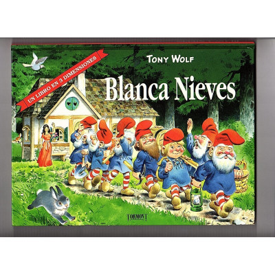 Blanca Nieves / Tony Wolf