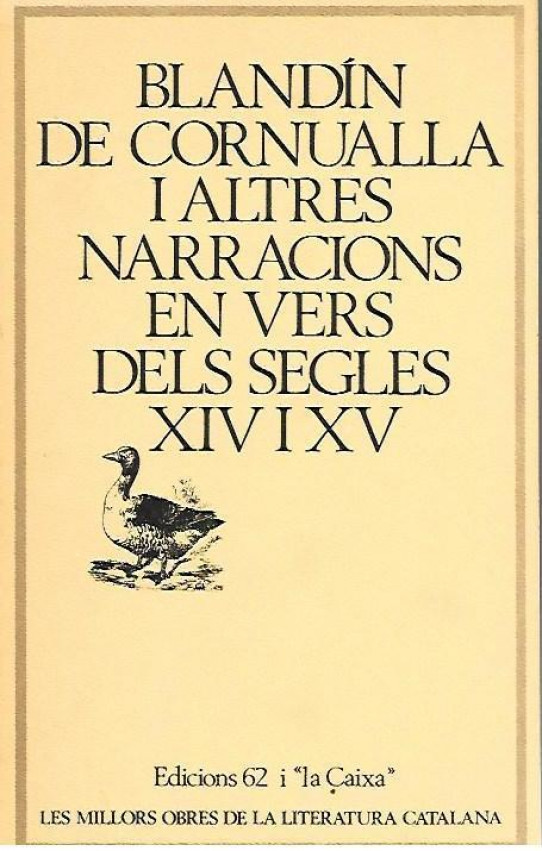 BLANDIN DE CORNUALLA I ALTRES NARRACIONS EN VERS DELS SEGLES XIV i XV