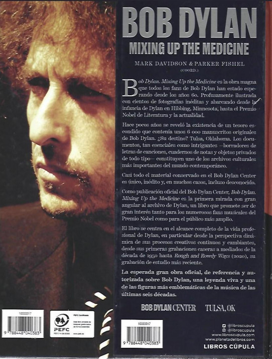 BOB DYLAN. MIXING UP THE MEDICINE (En español)