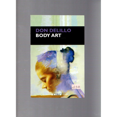 Body Art / Don Delillo