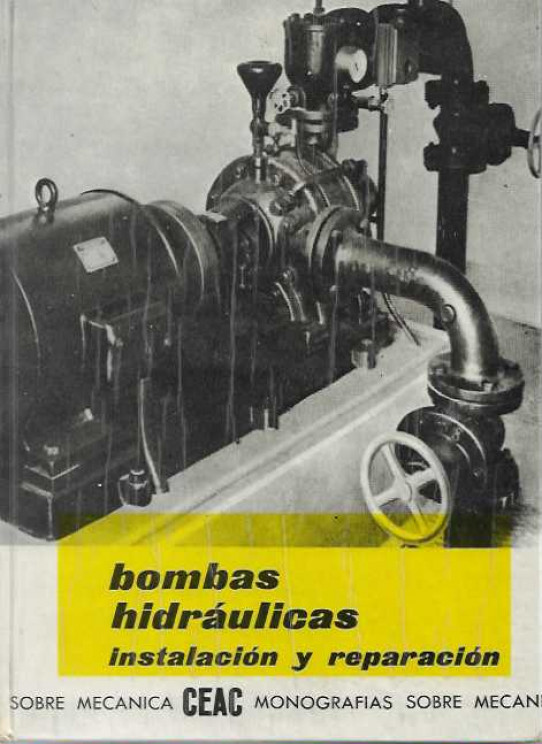 BOMBAS HIDRÁULICA. Instalación y reparación.
