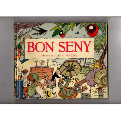 Bon seny : aforismes, faules i acudits / - Joan G. Junceda - Joan Puntí i Collell