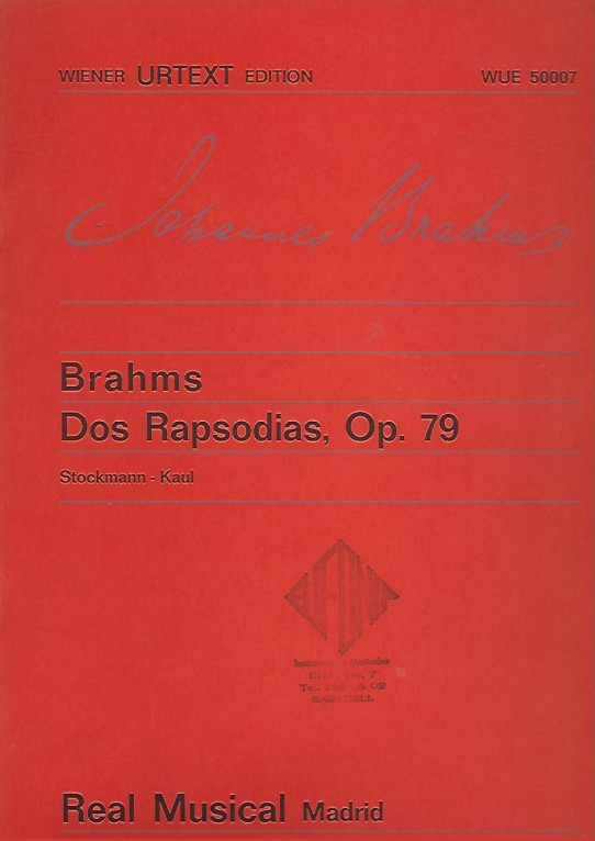 BRAHMS. DOS RAPSODIAS, Op. 79