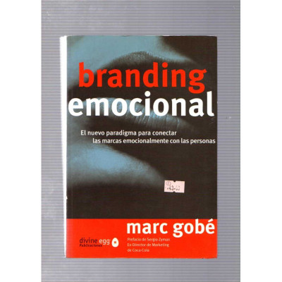 Branding emocional / Marc Gobé