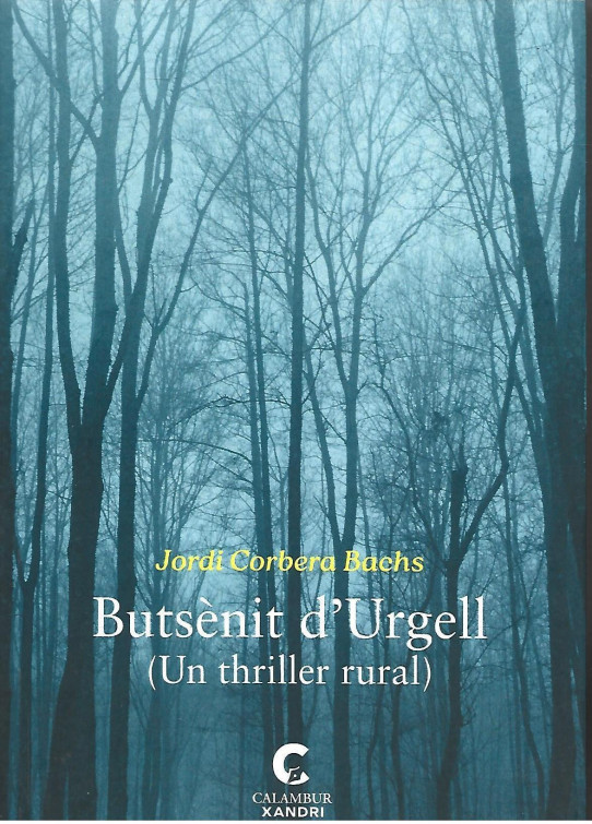 BUTSÈNIT D'URGELL (UN TRHILLER RURAL)