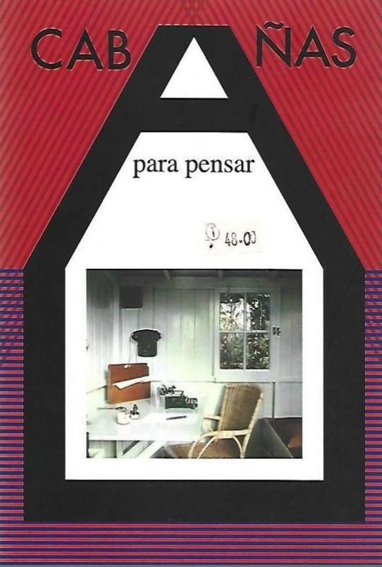 CABAÑAS PARA PENSAR