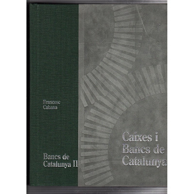 Caixes i Bancs de Catalunya / Francesc Cabana