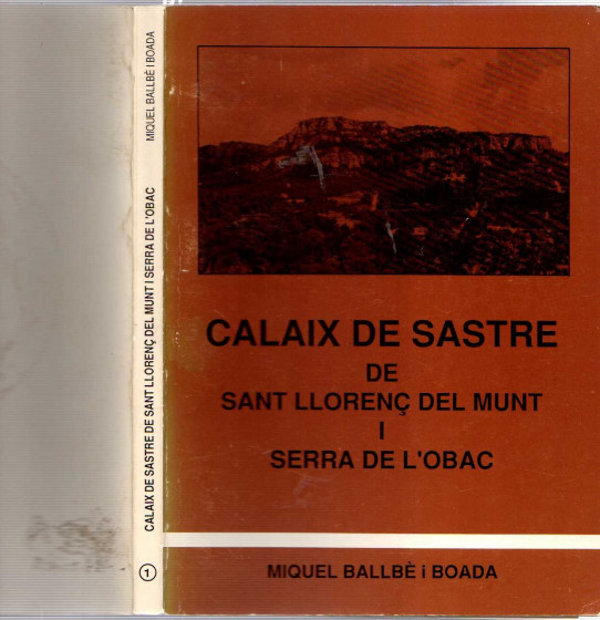 CALAIX DE SASTRE DE SANT LLORENÇ DEL MUNT I SERRA DE L'OBAC