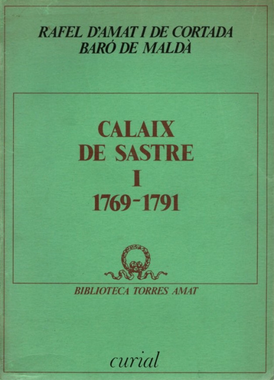 CALAIX DE SASTRE I 1769-1791.