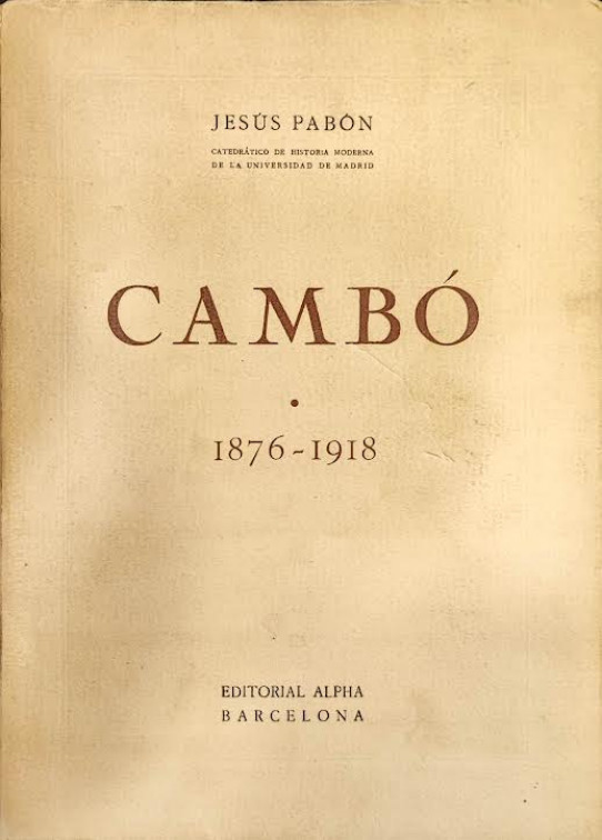 CAMBÓ 1876-1918