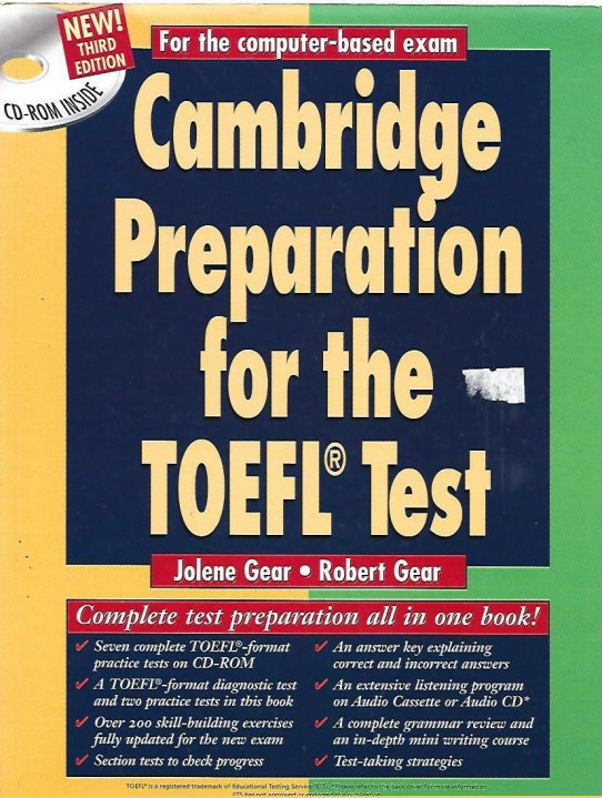 CAMBRIDGE PREPARATION FOT THE TOEFL TEST. Complete testpreparation all in one book!. For the computer-based exam.CD-ROM for PC and Mac