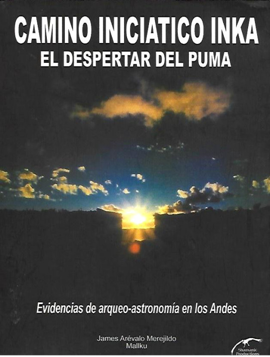 CAMINO INICIATICO INKA, EL DESPERTAR DEL PUMA