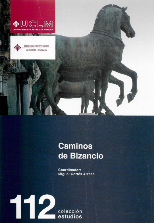 CAMINOS DE BIZANCIO