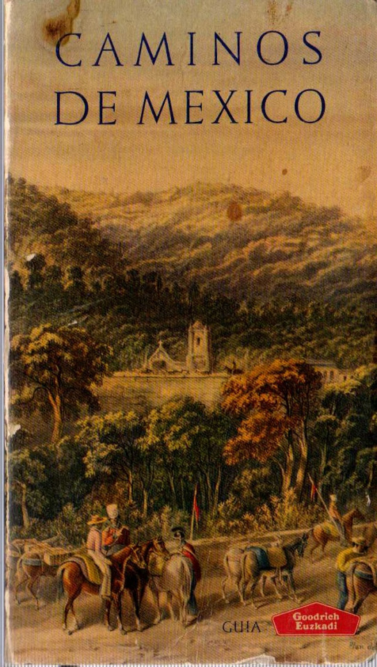 CAMINOS DE MÉXICO