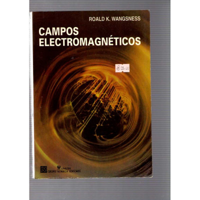 Campos electromagnéticos / Roald K. Wangsness