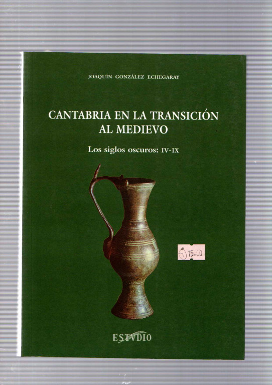 CANTABRIA EN LA TRANSICIÓN AL MEDIEVO