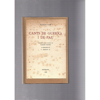 Cants de guerra i de pau / Ramon Tor