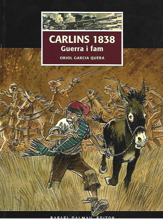 CARLINS 1838. GUERRA Y FAM