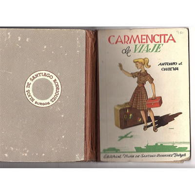 Carmencita de viaje / Antonio de Onivea